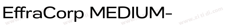 EffraCorp MEDIUM字体转换
